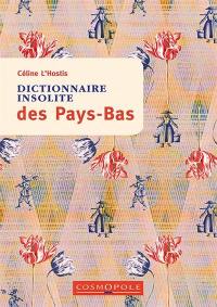 Dictionnaire insolite des Pays-Bas