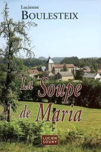 La soupe de Maria