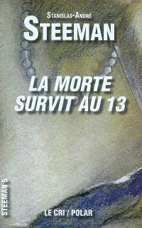 La morte survit au 13