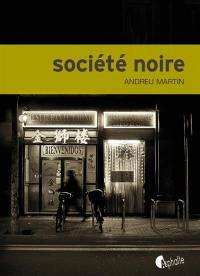 Société noire