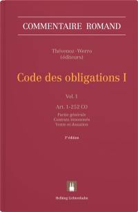 Code des obligations. Vol. 1. Art. 1-252 CO : partie général, contrats innommés, vente et donation