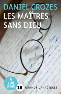 Les maîtres sans dieu