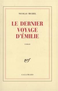 Le dernier voyage d'Emilie