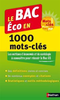 Le bac éco en 1.000 mots-clés