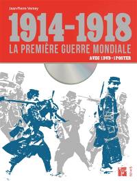 1914-1918 : la Première Guerre mondiale