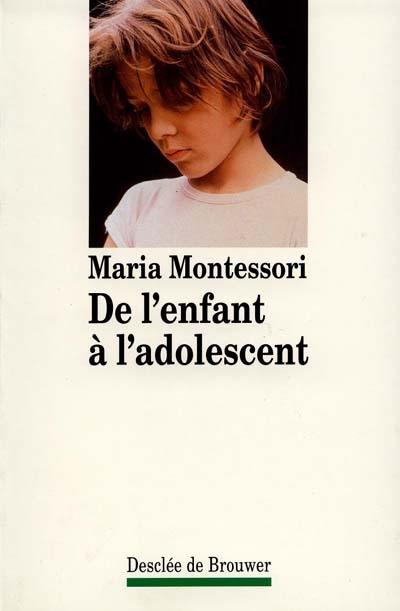 De l'enfant à l'adolescent