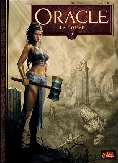 Oracle. Vol. 9. La louve