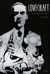 Lovecraft : quatre classiques de l'horreur