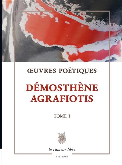 Oeuvres poétiques. Vol. 1