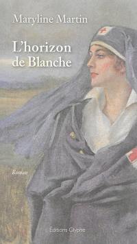 L'horizon de Blanche