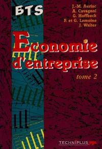 Economie d'entreprise. Vol. 2. Stratégie de l'entreprise et éthique