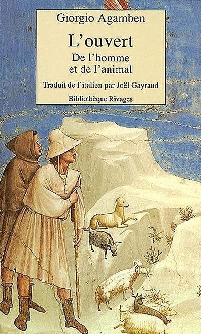 L'ouvert : de l'homme et de l'animal