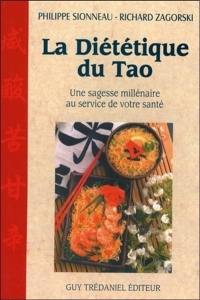 La diététique du tao : une sagesse millénaire au service de votre santé