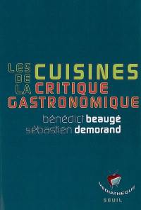 Les cuisines de la critique gastronomique