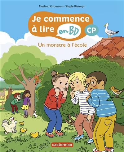 Je commence à lire en BD. Un monstre à l'école : CP