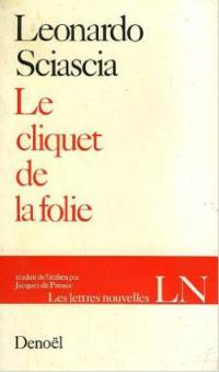 Le cliquet de la folie : écrivains et choses de Sicile