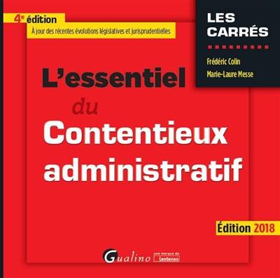 L'essentiel du contentieux administratif : 2018