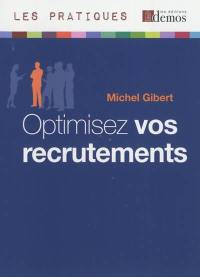 Optimisez vos recrutements