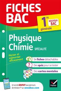 Physique chimie spécialité, 1re générale : nouveau bac