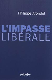 L'impasse libérale