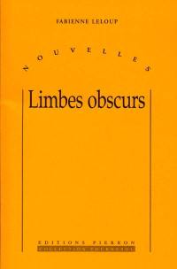 Limbes obscurs