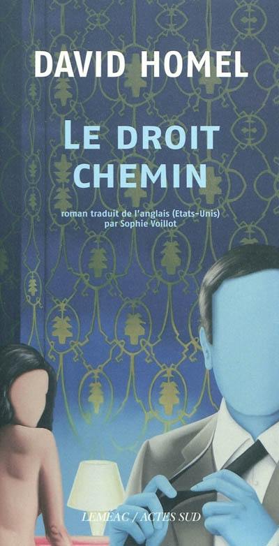 Le droit chemin