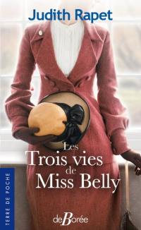 Les trois vies de miss Belly