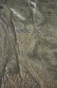 Aube de peau