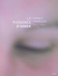 La puissance d'aimer