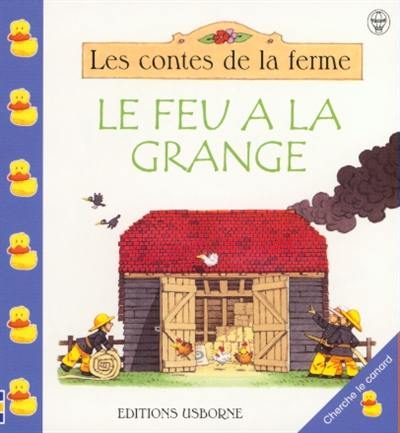 Le feu à la grange