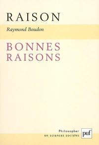 Raison, bonnes raisons