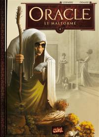 Oracle. Vol. 4. Le malformé