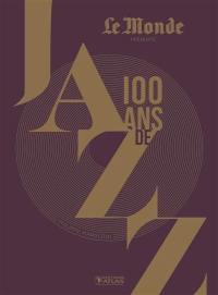 100 ans de jazz