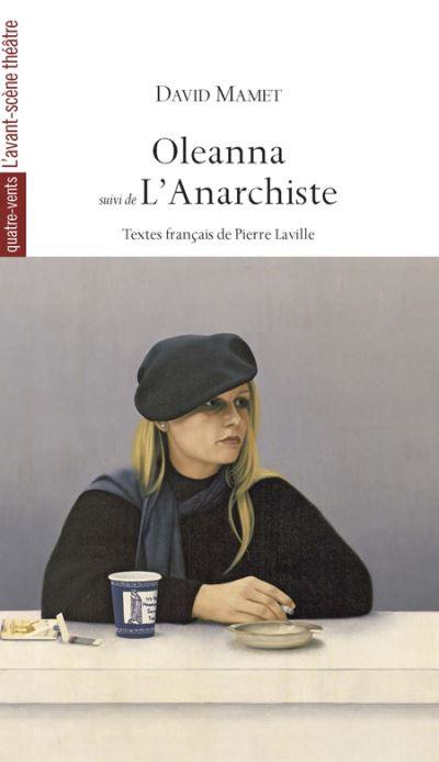 Oleanna. L'anarchiste