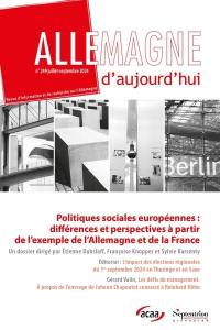 Allemagne d'aujourd'hui, n° 249. Politiques sociales européennes : différences et perspectives à partir de l'exemple de l'Allemagne et de la France