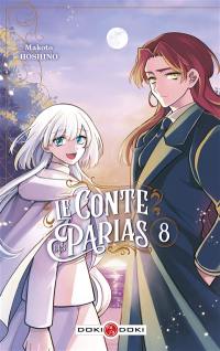 Le conte des parias. Vol. 8