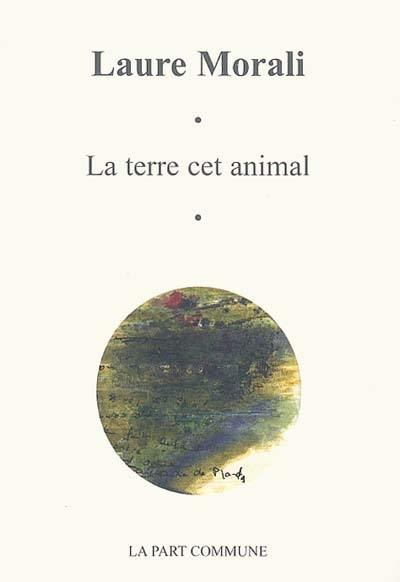 La terre cet animal