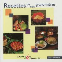 Recettes de nos grand-mères