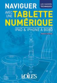 Naviguer avec une tablette numérique : iPad & iPhone à bord