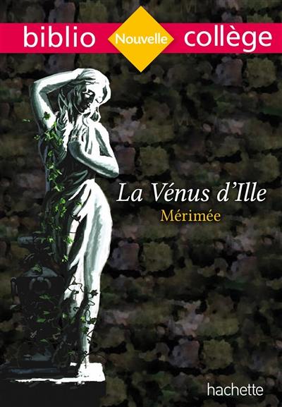 La Vénus d'Ille : nouvelle