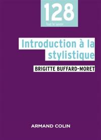 Introduction à la stylistique : avec exercices corrigés