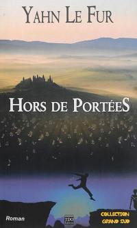 Hors de portées