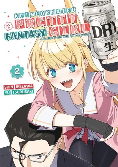 Reincarnated as a pretty fantasy girl : in another world with his best friend!. Vol. 2