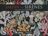 Jardin de sirènes : autour d'une oeuvre de Dom Robert