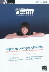 Annales Team : concours 2011 : sujets et corrigés officiels