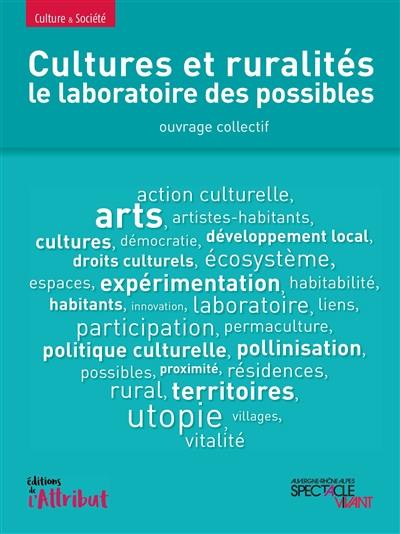 Cultures et ruralités : le laboratoire des possibles