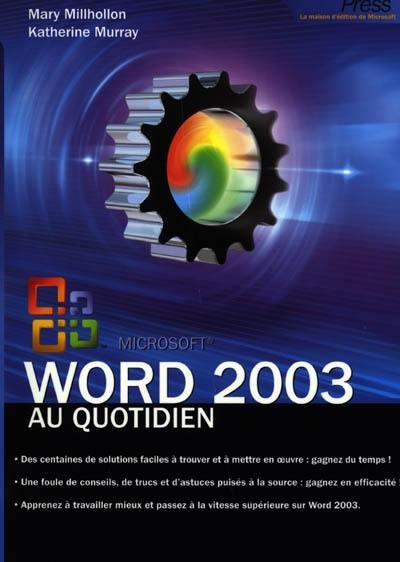 Word 2003 au quotidien