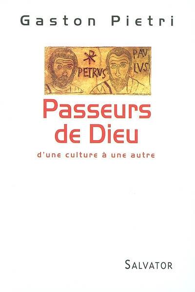 Passeurs de Dieu : d'une culture à une autre