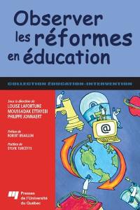 Observer les réformes en éducation