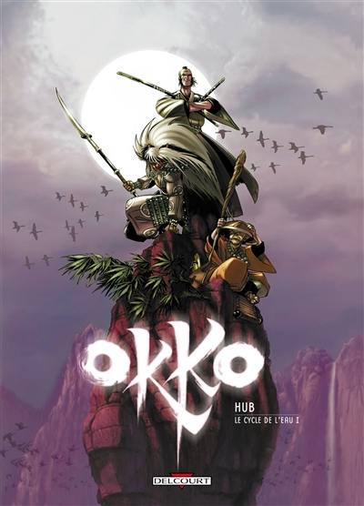 Okko. Vol. 1. Le cycle de l'eau. Vol. 1